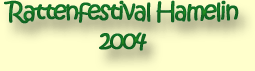 Rattenfestival Hamelin 2004